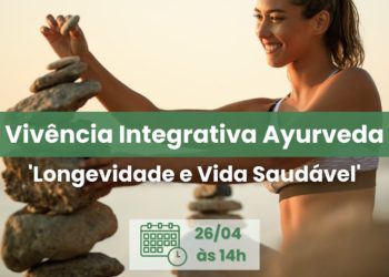 Participe da Vivência Integrativa deste mês e saiba mais sobre longevidade e vida saudável